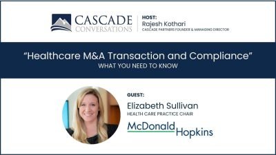 Healthcare M&A Transaction Compliance Considerations