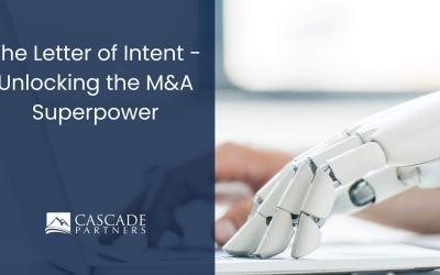The Letter of Intent – Unlocking the M&A Superpower