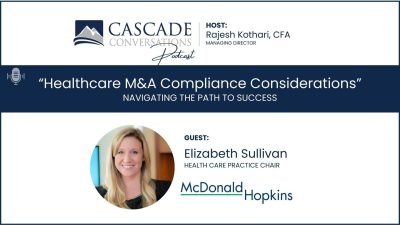 Healthcare M&A Transaction Compliance Considerations