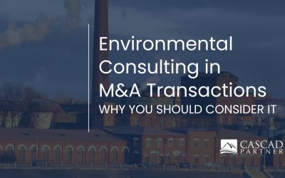 Environmental Consulting in M&A Transactions