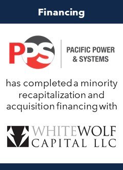 Cascade Partners-PPS minority recapitalization and acquisition financing with White Wolf Capital