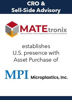 MATEtronix Establishes North American Presence with Asset Purchase of Injection Molder