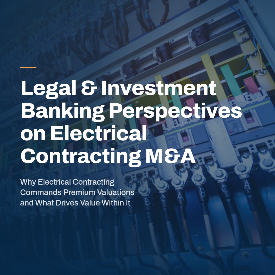 Electrical Contractors Enter a Premium M&A Window
